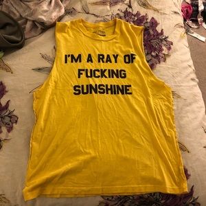 I’m a ray of fucking sunshine tank